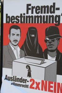 Plakat zur Abstimmung über das Ausläderstimmrecht 2010 (Foto: südbeck-Baur)